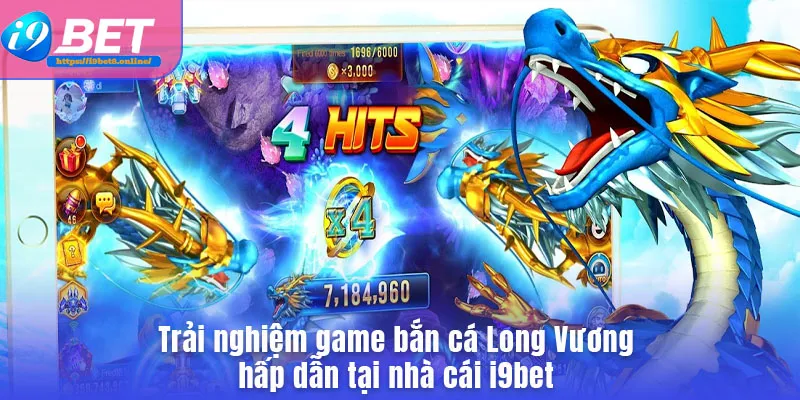 Game bắn cá long vương