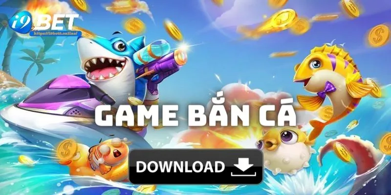 Game bắn cá - trò chơi đổi thưởng siêu hấp dẫn