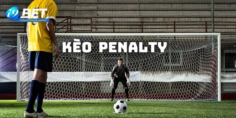 Kèo nhà cái bóng đá Penalty có tỷ lệ cược siêu hấp dẫn