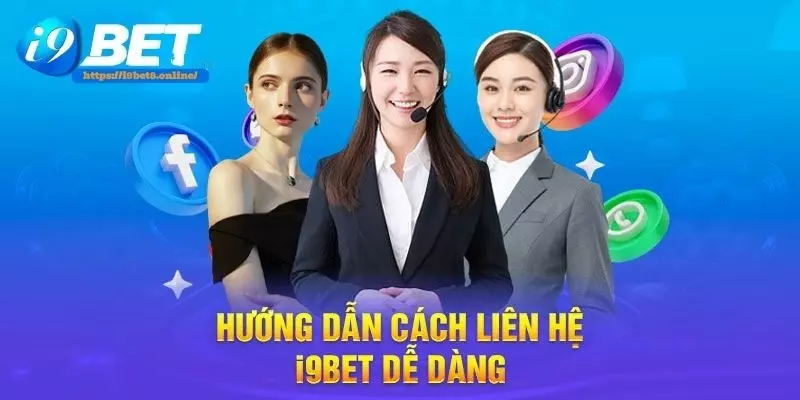 Người chơi có thể liên hệ i9bet 24/7